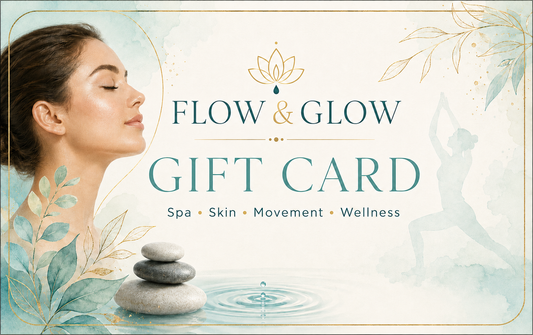 Flow & Glow Spa Gift Card